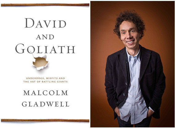 Malcolm Gladwells David and Goliath Proves Underdogs Might Have the Advantage