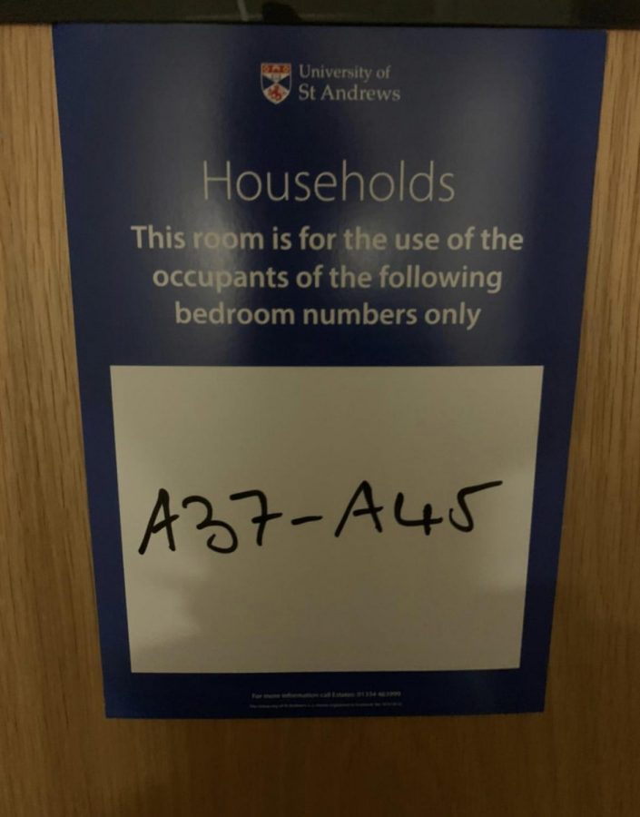 A sign at University of St. Andrews tells students which dorms can use the facility. Archer alum Isabella Silvers says that attitude towards COVID in Scotland, where she is studying, is something youd never[see] in America.