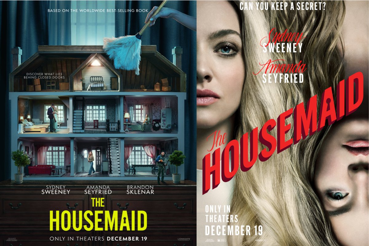 Two promotional posters for "The Housemaid" stand side-by-side. The Housemaid follows the story of Millie Calloway (Sydney Sweeney), who takes a position as a live-in maid to the seemly perfect wealthy Winchester family. (Promotional image from Lionsgate).