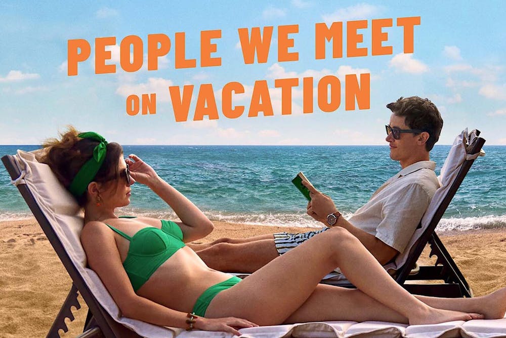 The official poster for "People We Meet on Vacation." The film was released Jan. 9. The poster portrays Poppy on the left in a green bikini, and on the right is Alex in a white shirt. This represents their time spent together on vacations.